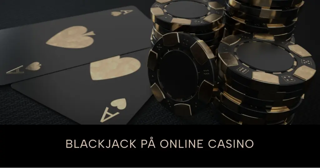 Bedste Online Blackjack Casinoer i Danmark 2023