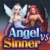 Angel vs Sinner Anmeldelse – Gratis Demo