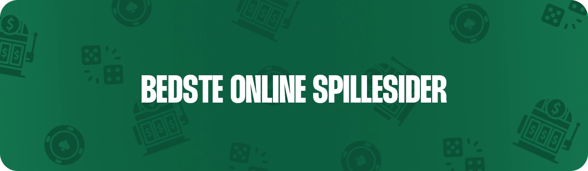 Sammenligning af de bedste online danske spillesider på et øjeblik