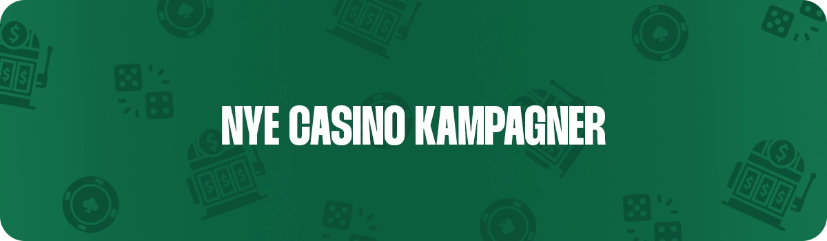 Nye casino kampagner og tilbud med Slotsguiden