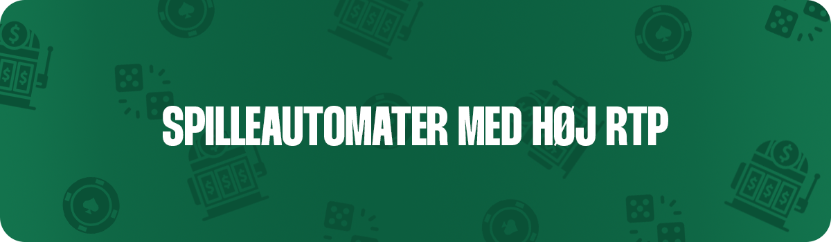 Hvilke online spilleautomater har de bedste RTP%-udbetalingsrater?