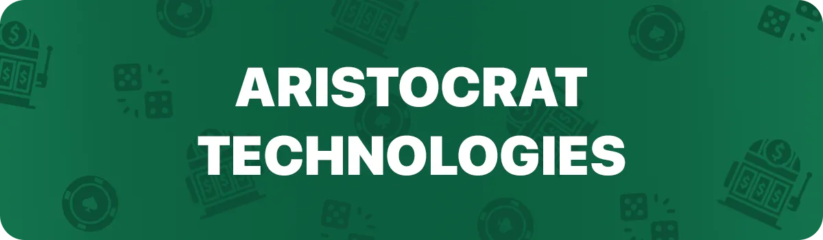 Aristocrat Technologies casino udvikler