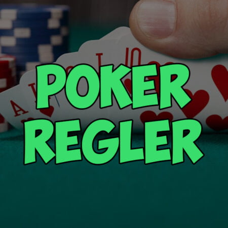 Poker Regler – Bliv Poker Mester på ingen tid!