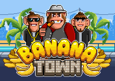 Banana Town