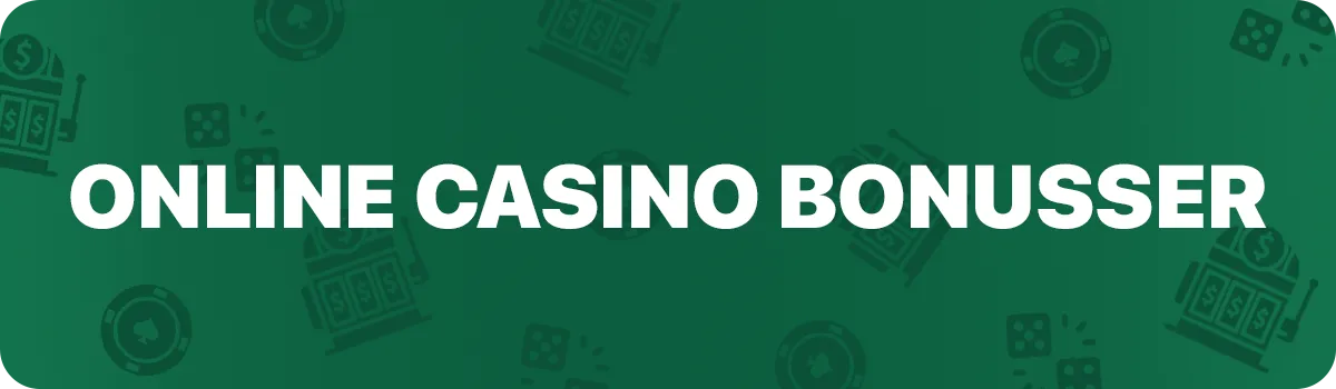 Danske Online Casino Bonusser - Hvad er det?